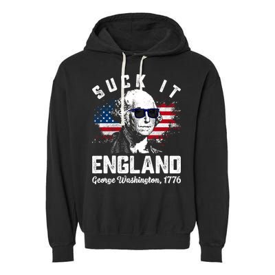 SUCK IT ENGLAND Funny 4th Of July George Washington 1776 Garment-Dyed Fleece Hoodie