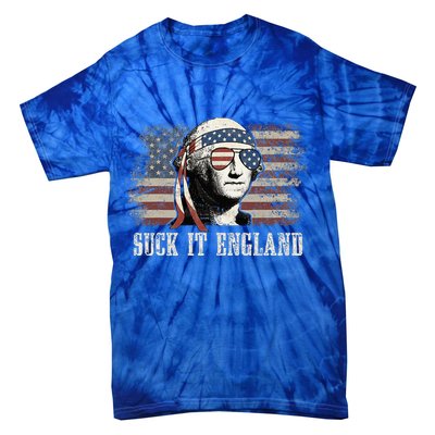 Suck It England Funny 4th Of July George Washington Us Flag Tie-Dye T-Shirt