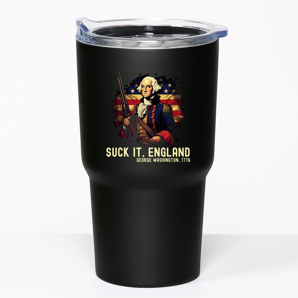 Suck It England George Washington 1776 Tumbler