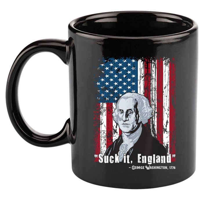 Suck It England Funny 4th Of July George Washington 1776 11oz C Handle Ceramic Mug