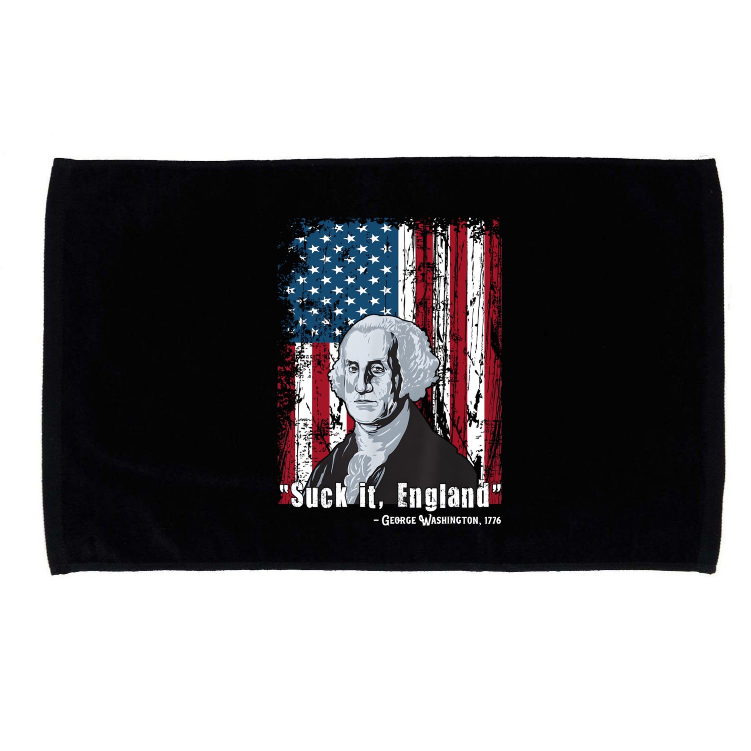 Suck It England Funny 4th Of July George Washington 1776 Microfiber Hand Towel