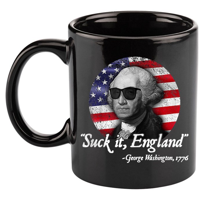 Suck It England Funny 4th Of July George Washington 1776 11oz C Handle Ceramic Mug