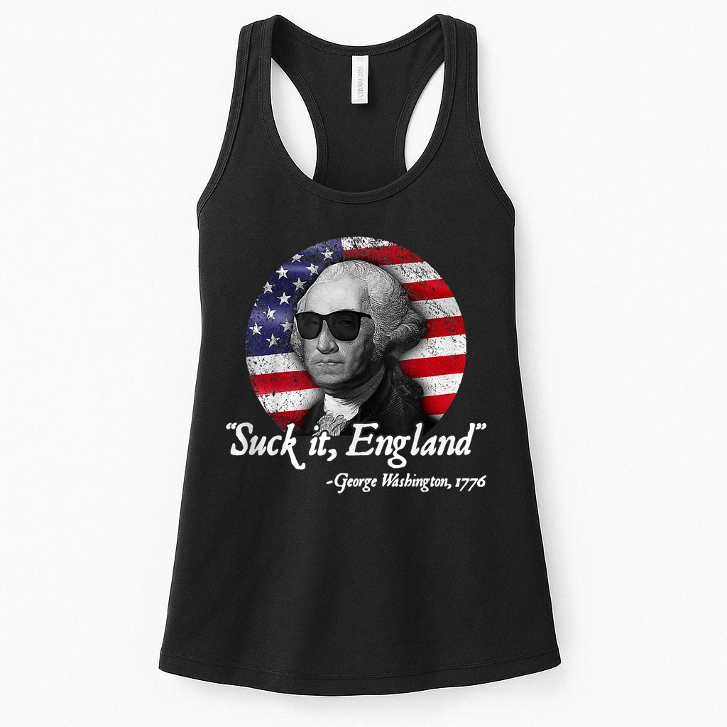 Suck It England Funny 4th Of July George Washington 1776 Womens Tank Top