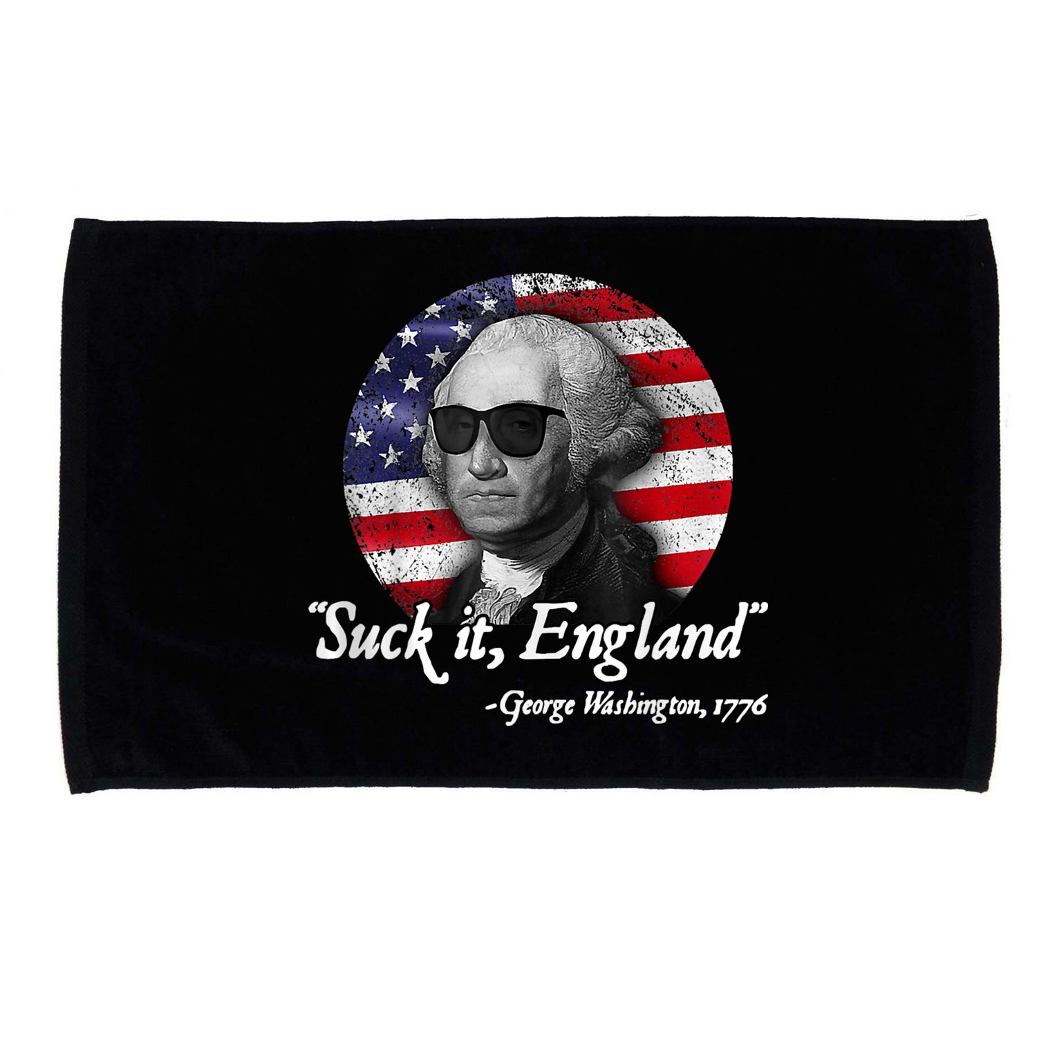 Suck It England Funny 4th Of July George Washington 1776 Microfiber Hand Towel