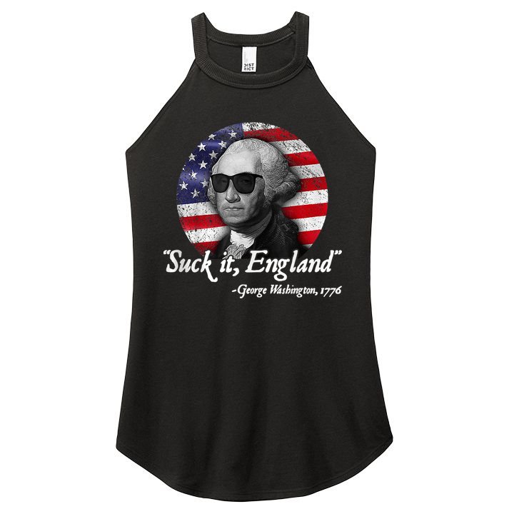 Suck It England Funny 4th Of July George Washington 1776 Women's Perfect Tri Rocker Tank