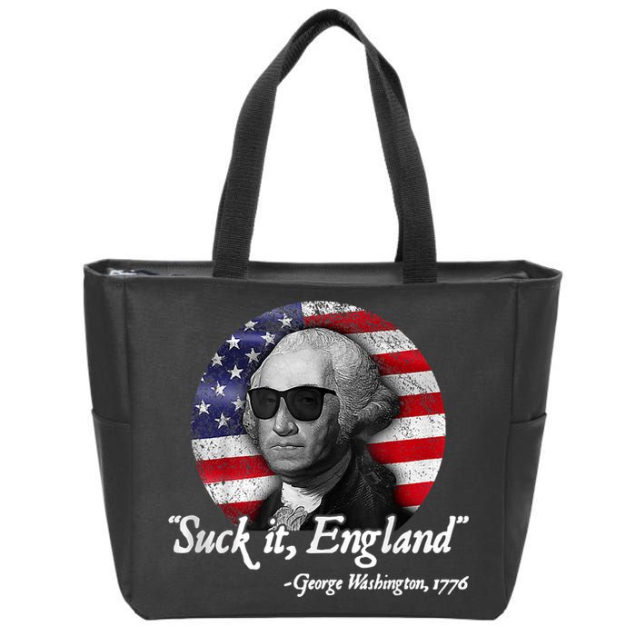 Suck It England Funny 4th Of July George Washington 1776 Zip Tote Bag