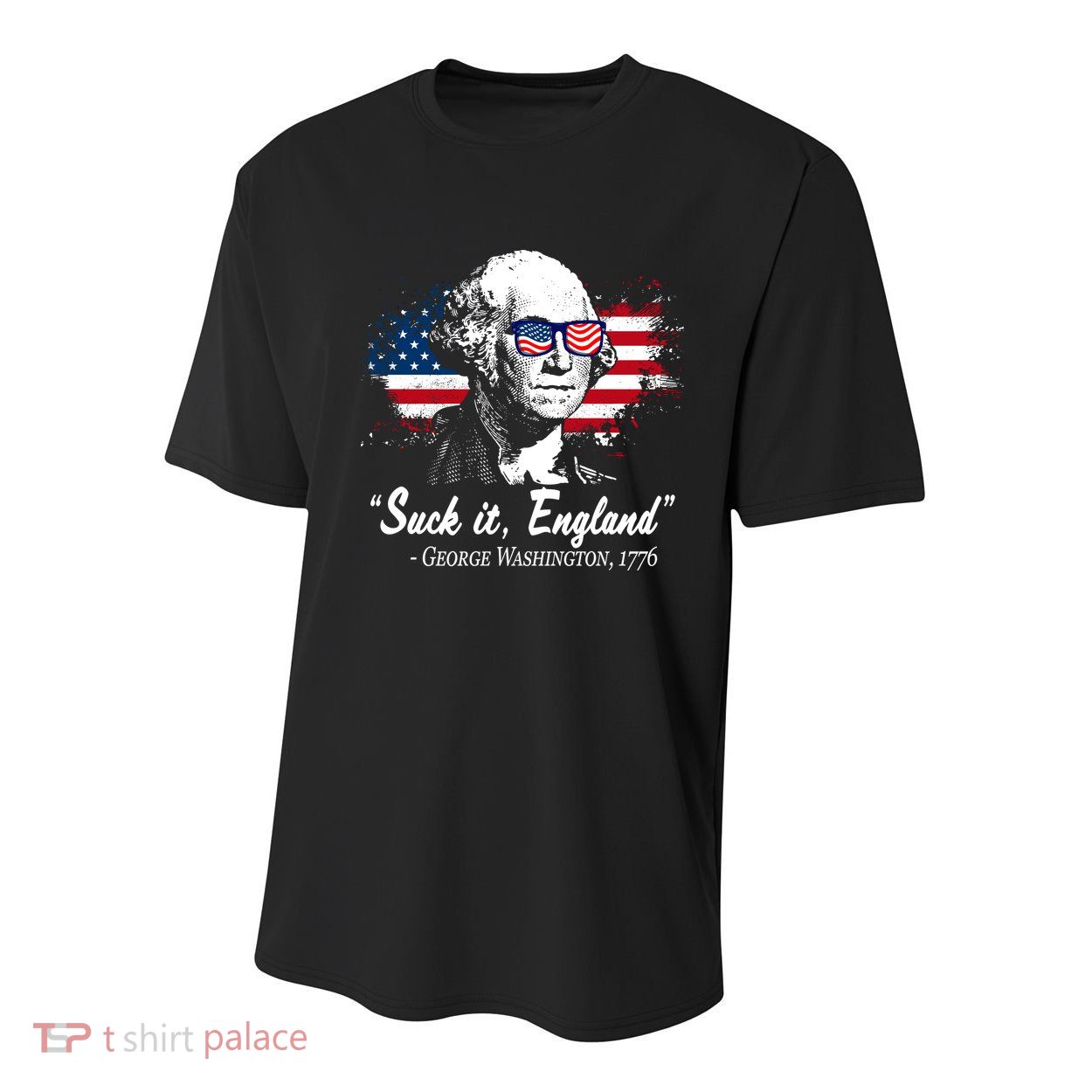 Suck It England Funny 4th Of July George Washington 1776 Youth Performance Sprint T-Shirt