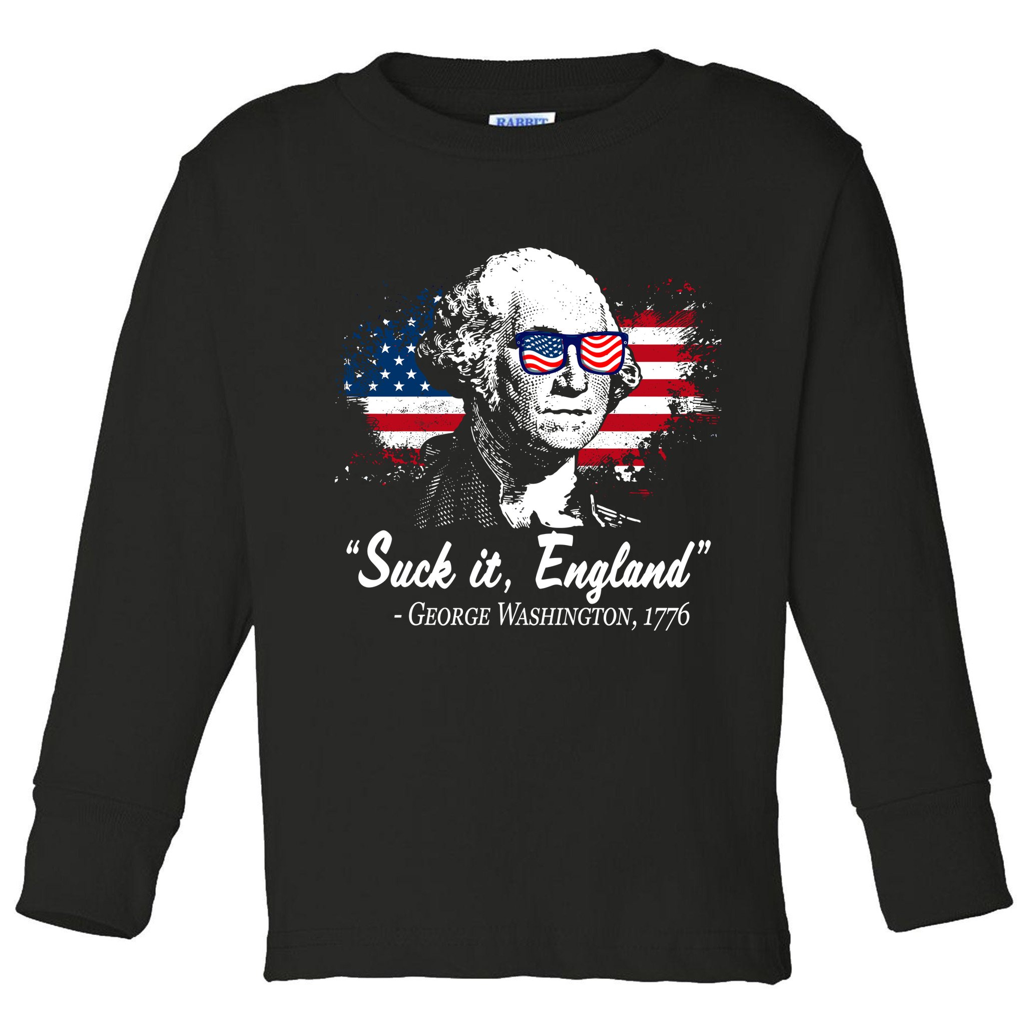 Suck It England Funny 4th Of July George Washington 1776 Toddler Long Sleeve Shirt