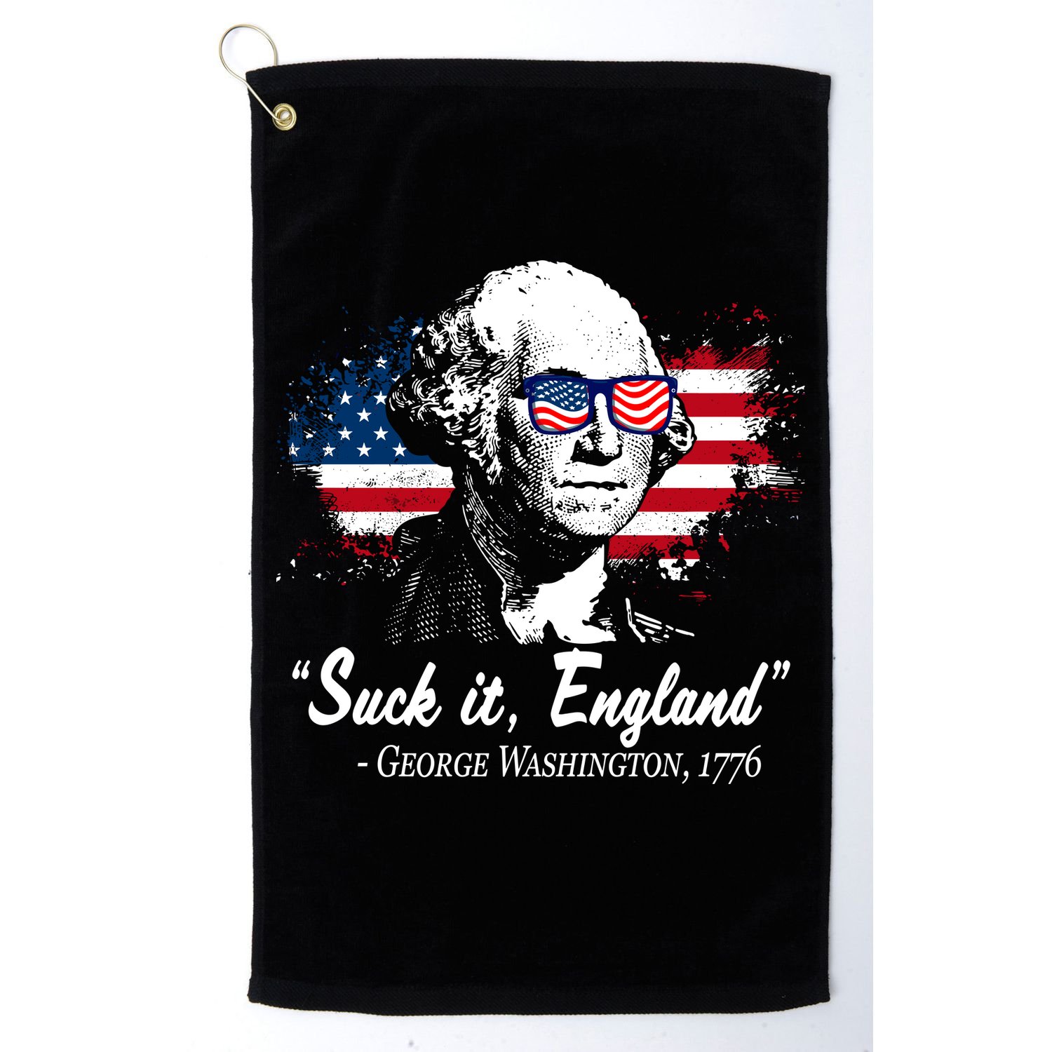 Suck It England Funny 4th Of July George Washington 1776 Golf Towel