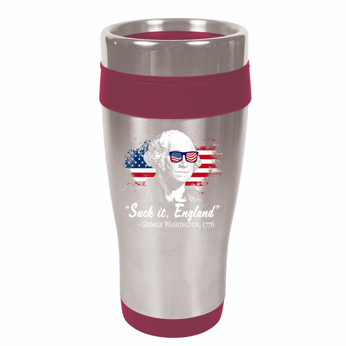 Suck It England Funny 4th Of July George Washington 1776 16oz Travel Tumbler