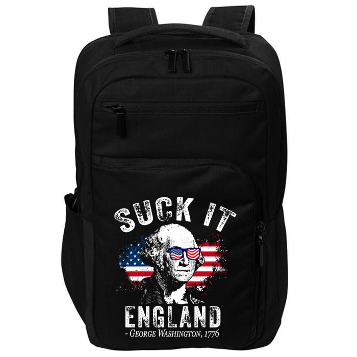 Suck It England Funny 4th Of July George Washington 1776 Impact Tech Backpack