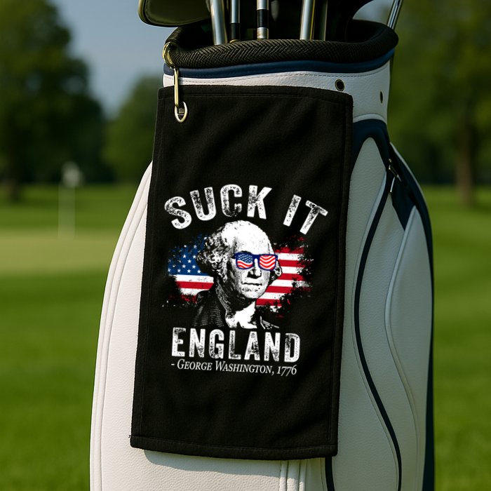 Suck It England Funny 4th Of July George Washington 1776 Golf Towel