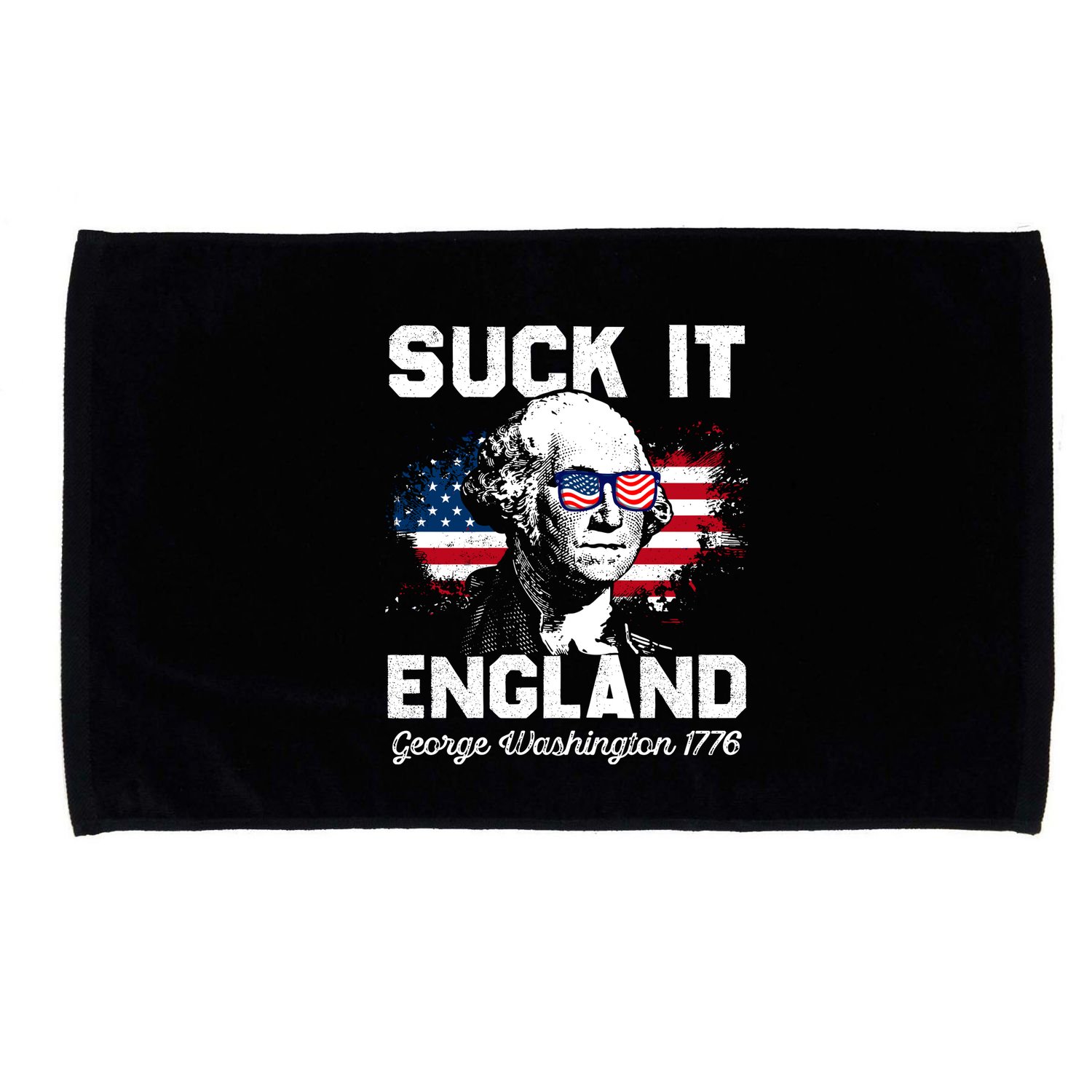 Suck It England Funny 4th Of July George Washington 1776 Microfiber Hand Towel