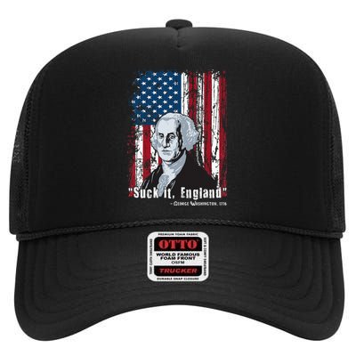 Suck It England Funny 4th Of July George Washington 1776 High Crown Mesh Back Trucker Hat