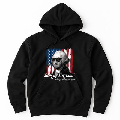Suck It England Funny George Washington Usa Flag 4th Of July Hoodie