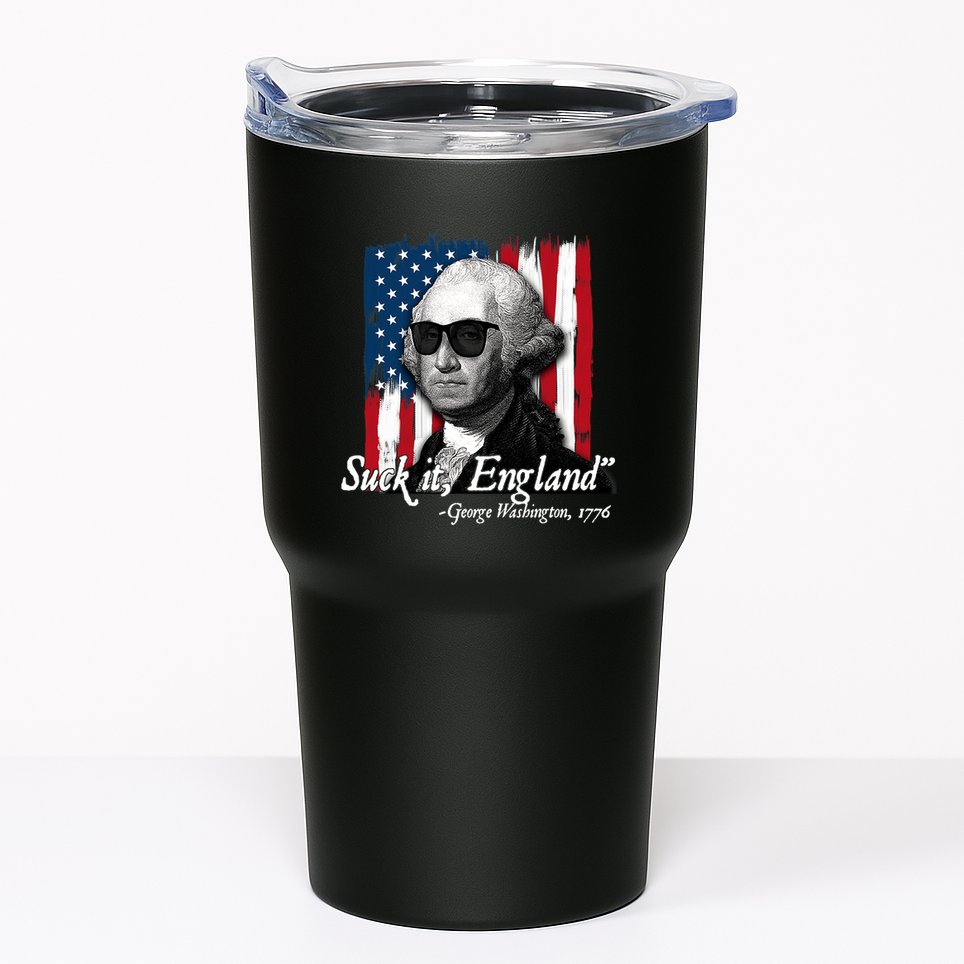 Suck It England Funny George Washington Usa Flag 4th Of July Tumbler