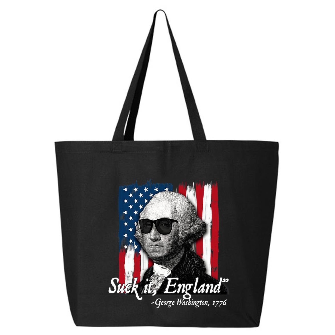 Suck It England Funny George Washington Usa Flag 4th Of July 25L Jumbo Tote
