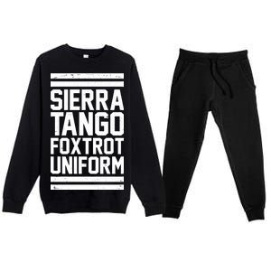 Sierra Tango Foxtrot Uniform STFU Premium Crewneck Sweatsuit Set