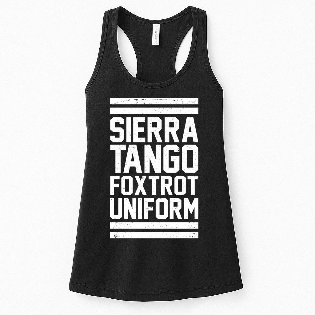 Sierra Tango Foxtrot Uniform STFU Womens Tank Top