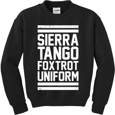 Sierra Tango Foxtrot Uniform STFU Kids Sweatshirt