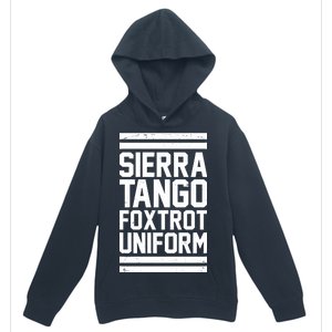 Sierra Tango Foxtrot Uniform STFU Urban Pullover Hoodie