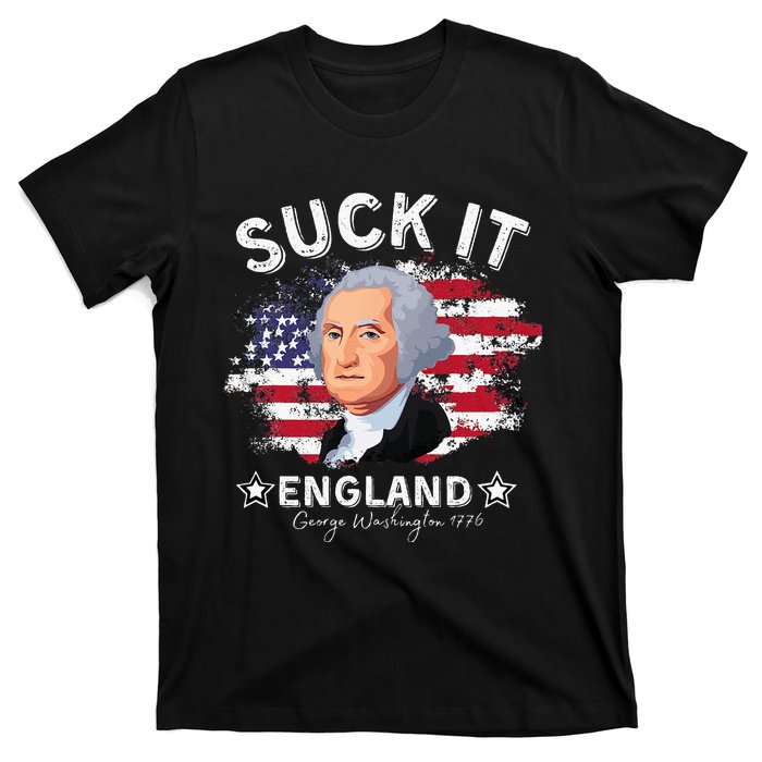 Suck It Funny England 4th of July George Washington T-Shirt