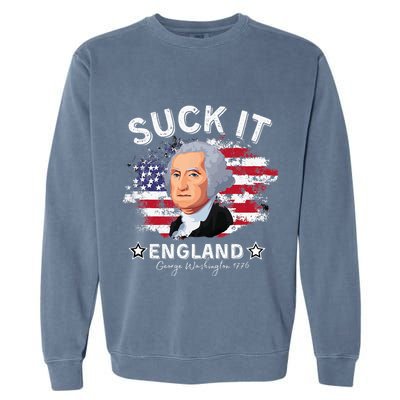 Suck It Funny England 4th of July George Washington Garment-Dyed Sweatshirt