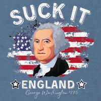 Suck It Funny England 4th of July George Washington Garment-Dyed Sweatshirt