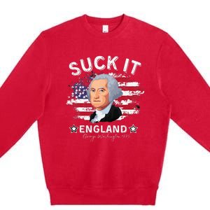 Suck It Funny England 4th of July George Washington Premium Crewneck Sweatshirt