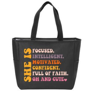 She Is Focused Intelligent Motivated Confident Quote Zip Tote Bag