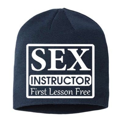 Sex Instructor First Free Lesson Sustainable Beanie