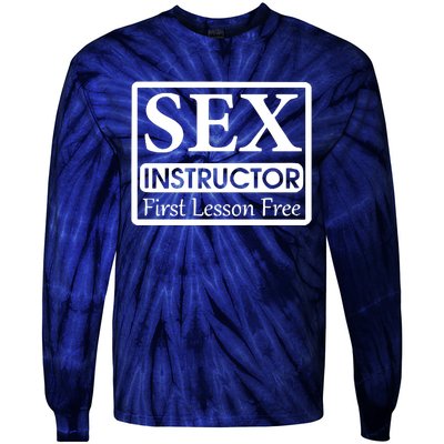 Sex Instructor First Free Lesson Tie-Dye Long Sleeve Shirt