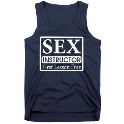 Sex Instructor First Free Lesson Tank Top