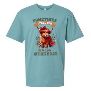 Sometimes I Feel Old But My Sister Is Older Funny Meme Cow Sueded Cloud Jersey T-Shirt