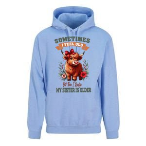 Sometimes I Feel Old But My Sister Is Older Funny Meme Cow Unisex Surf Hoodie