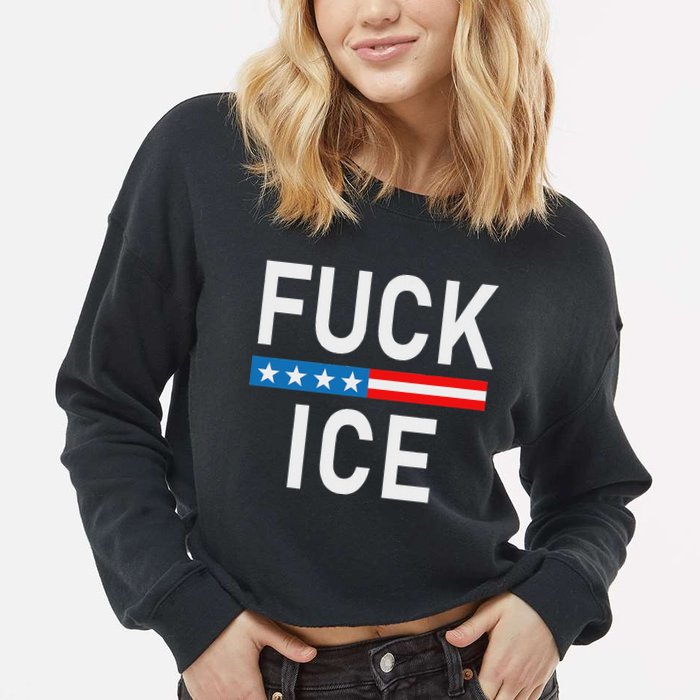 Support Immigrants Fuck Ice Cropped Pullover Crew