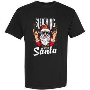 Sleighin It Funny Christmas Pun Sleighing Santa Garment-Dyed Heavyweight T-Shirt