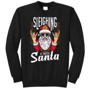 Sleighin It Funny Christmas Pun Sleighing Santa Sweatshirt