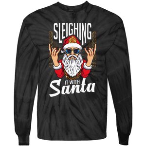 Sleighin It Funny Christmas Pun Sleighing Santa Tie-Dye Long Sleeve Shirt