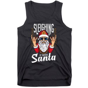 Sleighin It Funny Christmas Pun Sleighing Santa Tank Top