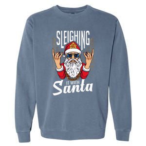 Sleighin It Funny Christmas Pun Sleighing Santa Garment-Dyed Sweatshirt