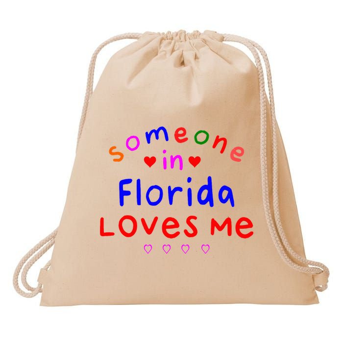 Someone In Florida Loves Me Drawstring Bag