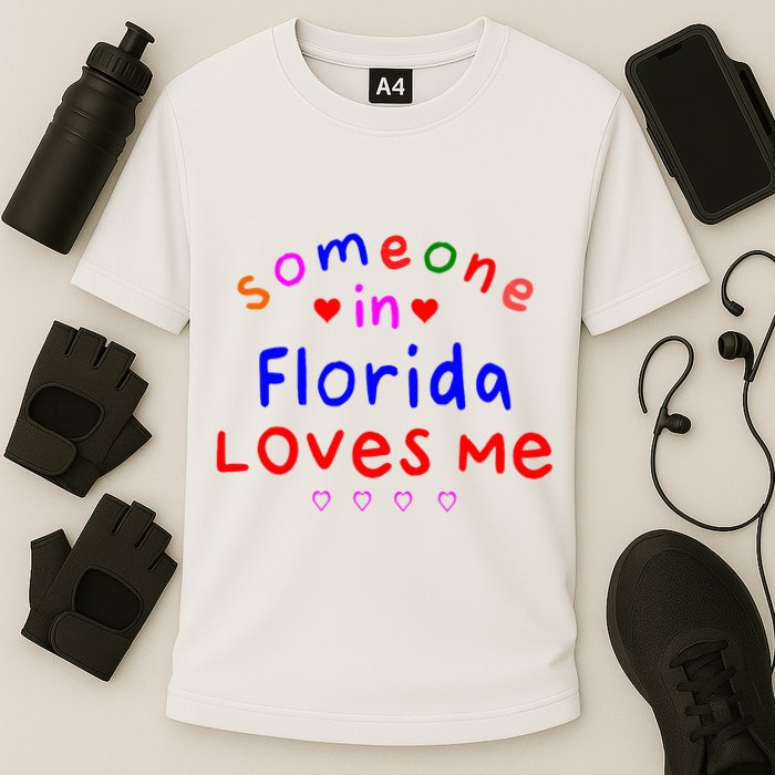 Someone In Florida Loves Me Cooling Performance Crew T-Shirt