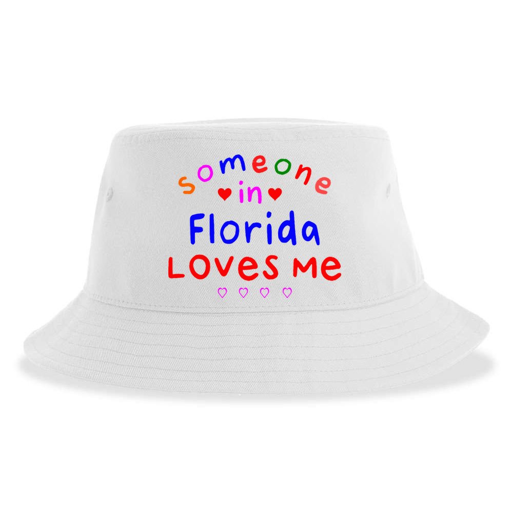 Someone In Florida Loves Me Sustainable Bucket Hat