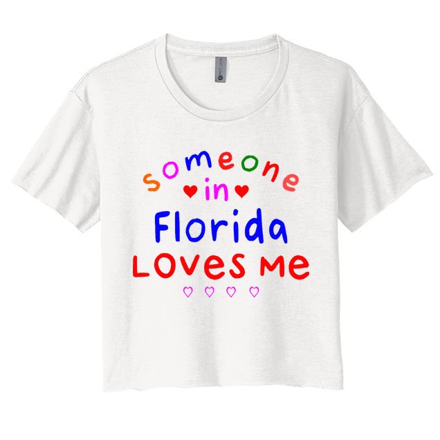 Someone In Florida Loves Me Crop Top