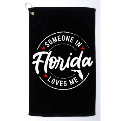 Someone In Florida Loves Me Platinum Collection Golf Towel