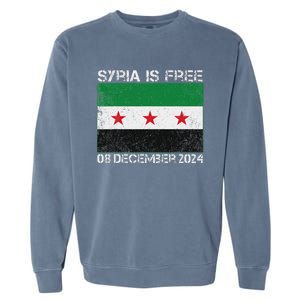 Syria Is Finally Free Celebrate The Freedom March Syria Free Garment-Dyed Sweatshirt