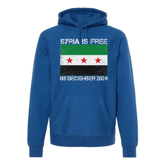 Syria Is Finally Free Celebrate The Freedom March Syria Free Premium Hoodie