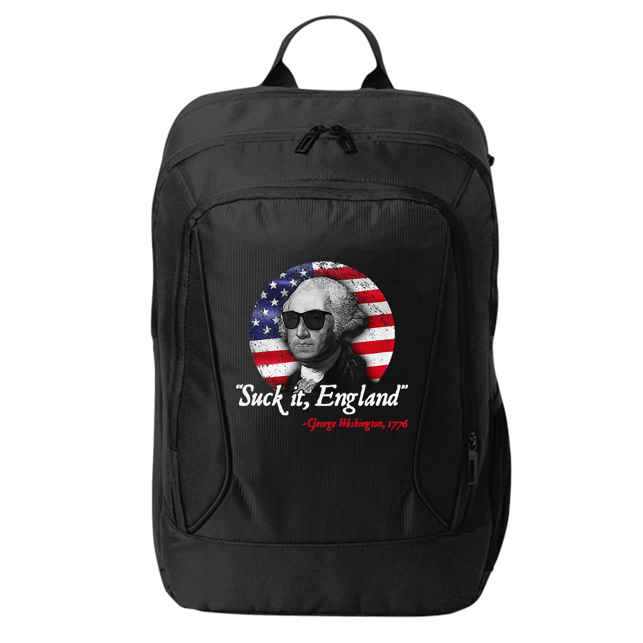 Suck It Funny England 4th of July George Washington Funny City Backpack