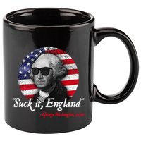 Suck It Funny England 4th of July George Washington Funny 11oz C Handle Ceramic Mug